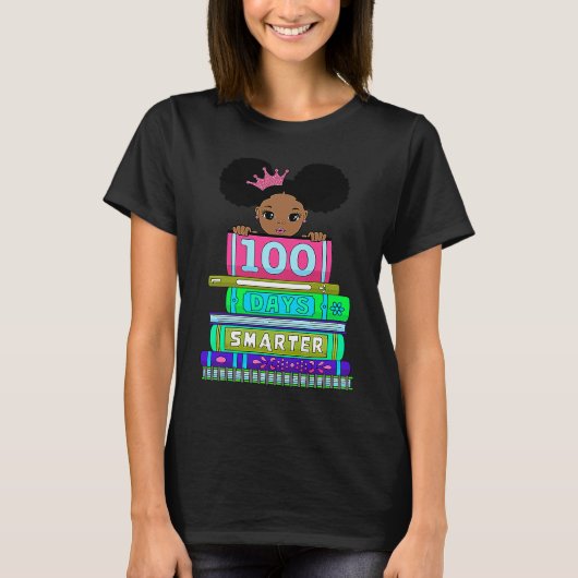 100 Days Smarter 100th Day Of School Black Girl Ma T-shirt (Voorkant)