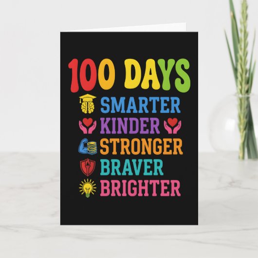 100 Days Smarter Kinder Braver Brighter School Kaart (Voorkant)