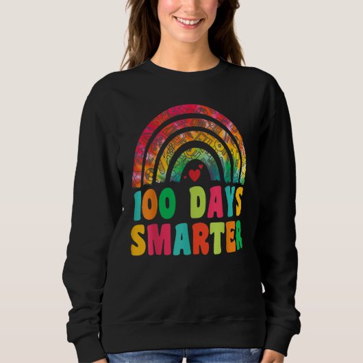 100 Days Smarter Rainbow Happy 100th Day of School Trui (Voorkant)