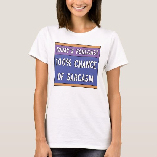 100% de chance de Sarcasme T-shirt (Devant)