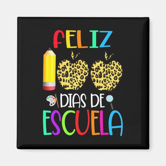 100 Dias de Escuela T-shirt Spaans 100 dagen schoo Magneet (Voorkant)