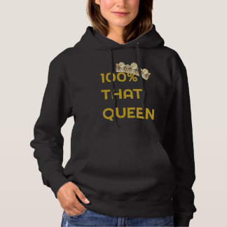 100 Die Koningin Schattige Trendy Dames Hoodie