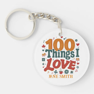 100 dingen waar ik van hou" Design - Uniek & geper Sleutelhanger