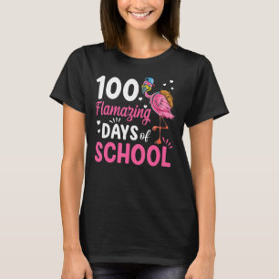 100 Flamazing Days of School Flamingo 100th D T-shirt