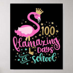 100 Flamingo Dagen Van School Flamingo Leraar Meis Poster