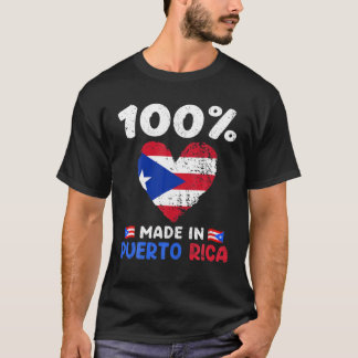 100 % gemaakt in Puerto Rica Funny Gezegde Puert T-shirt
