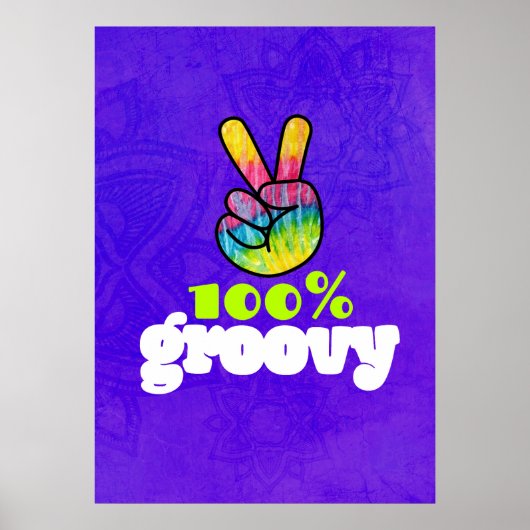 100% Groovy Rainbow Hand Peace Sign Poster (Voorkant)