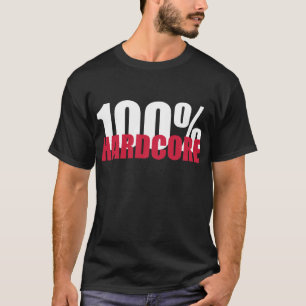 100% hardcore t-shirt