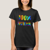 100 Human Pride Rainbow Design T-shirt (Voorkant)
