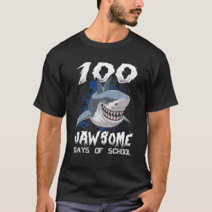 100 Jawsome Days of School Shark 100th Day of Sch T-shirt