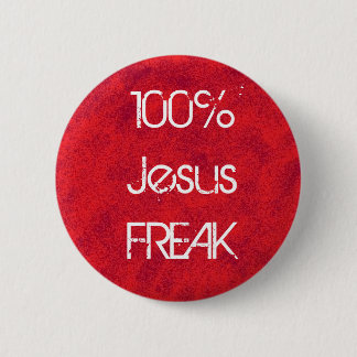 100% Jezus FREAK Ronde Button 5,7 Cm