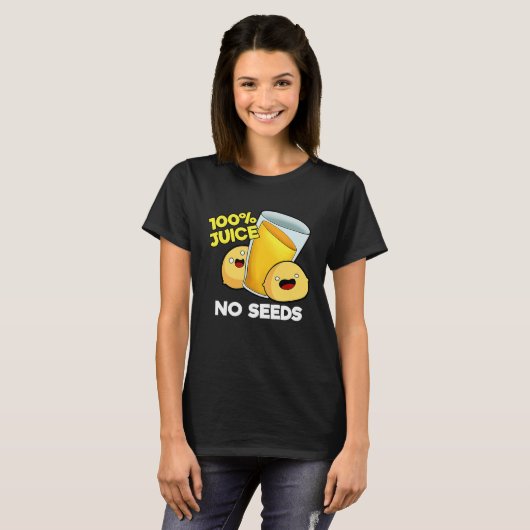 100 Juice No Seeds T-shirt (Voorkant volledig)