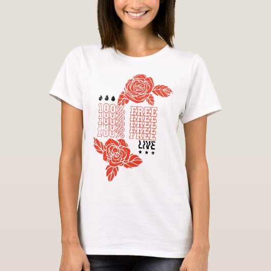 100% live gratis; grafisch T-shirt (Voorkant)