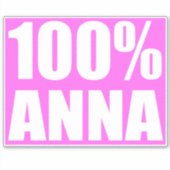 100 procent Anna naam Sticker (Voorkant)