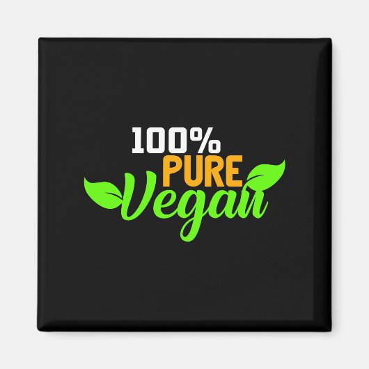 100% Pure Vegan Veganer Vegetarier Fleischlos Magneet (Voorkant)