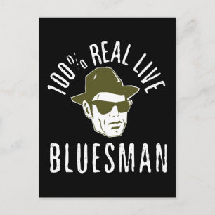 100% Real Live Bluesman Post Card Briefkaart
