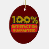 100% Satisfaction Ornement garanti (Droite)