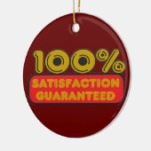 100% Satisfaction Ornement garanti (Gauche)