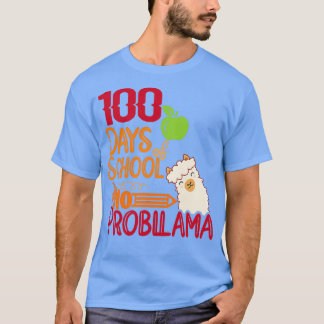 100 schooldagen zonder problemen houdt geen rekeni t-shirt