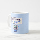 100% Sûr. 0% Juste. Mug Pixel AI Drôle (Devant gauche)