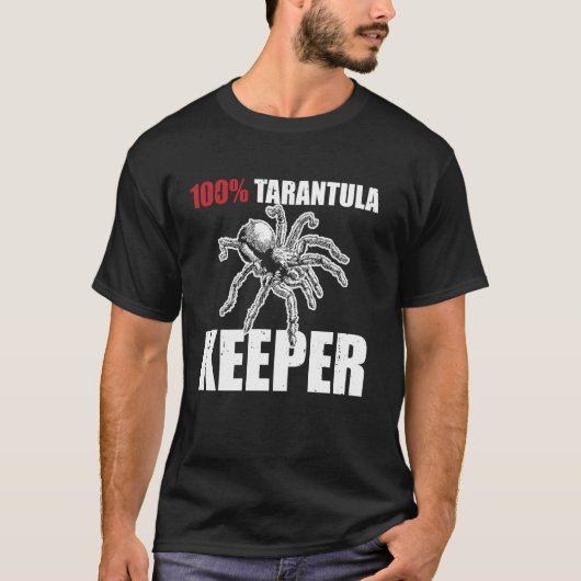100 Tarantula Keeper Bird Spider T-shirt (Voorkant)