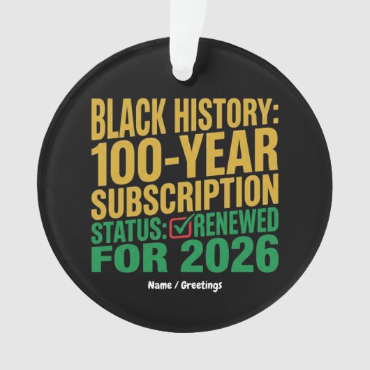 100-Year Black History Subscription Status Renewed (devant)