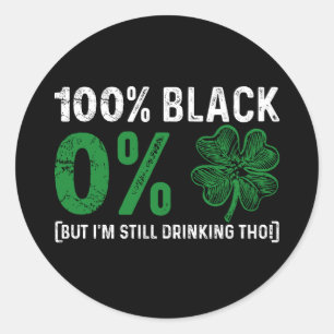 100% Zwart 0% Shamrock Afrikaanse St. Patricks Dag Ronde Sticker