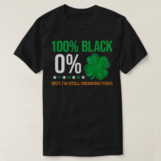 100 Zwart 0 Shamrock Irish Saint Patricks Day Clov T-shirt (Design voorkant)