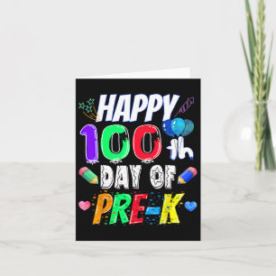 100e dag schoolcadeau 100 dagen Pre-K leraar Kaart