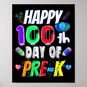 100e dag schoolcadeau 100 dagen Pre-K leraar Poster