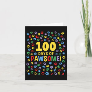 100e dag van de school 100 dagen Pawsome Dog Cat P Kaart
