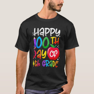 100e dag van de school 100 dagen slimmer klinken 4 t-shirt