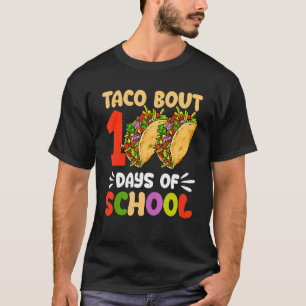 100e dag van de Taco: 100 dagen van schoolleraren T-shirt