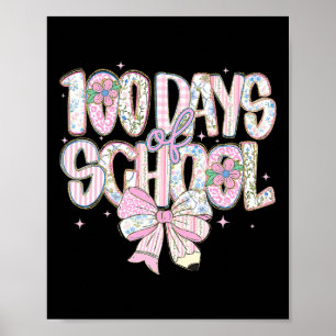 100e Dag Van School Preppy 100 Dagen Leraar Kind C Poster