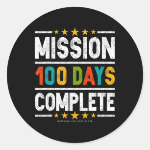 100e dag van school Shirten missie 100 dagen compl Ronde Sticker
