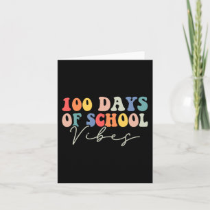 100e dag van school vibes leraren studenten 100 da kaart