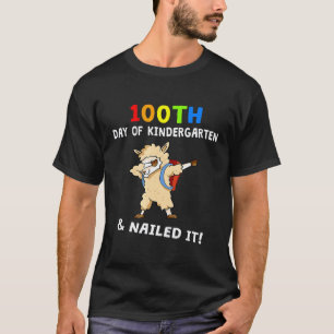 100ste dag van de kleuterschool Nailed It Lama Kin T-shirt