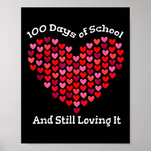 100ste schooldag en nog steeds van houden harten 1 poster