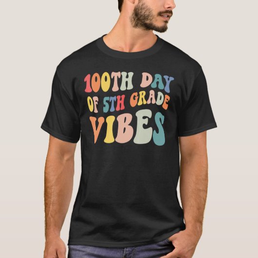100th Day of Fifth grade Vibes Retro Teacher Happy T-shirt (Voorkant)