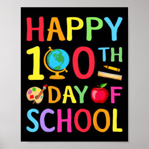 100th Day Of School 100 Days Of School Teacher Stu Poster