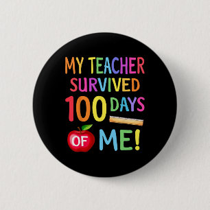 100th Day Of School 100 Days Of School Teacher Stu Ronde Button 5,7 Cm