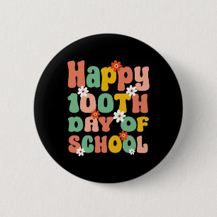 100th Day Of School 100 Days Of School Teacher Stu Ronde Button 5,7 Cm