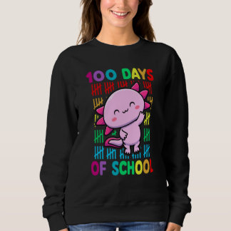 100th Day Of School Animal Axolotl Happy 100th Day Trui