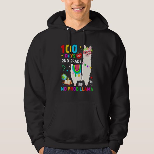 100th Day of School No Prob Llama 100 Days Of 2nd Hoodie (Voorkant)