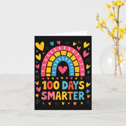100th Day Of School Teacher 100 Days Smarter Rainb Kaart (Gele Bloem)