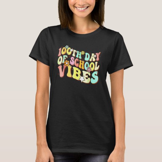100th Day Of School Vibes Teachers Kids Child Happ T-shirt (Voorkant)