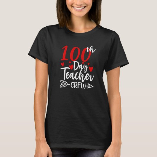 100th Day Teacher Crew Hearts 100 Days of School F T-shirt (Voorkant)