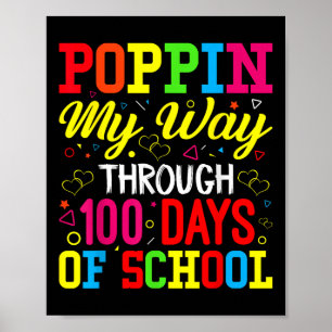 100th Days School Poppin Mijn weg door 100 dagen O Poster