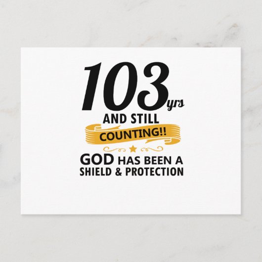 103 jaar en nog steeds jarig briefkaart (Voorkant)
