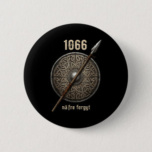 1066 Naefre Vergeet Nooit Viking Engeland Zijn Ronde Button 5,7 Cm